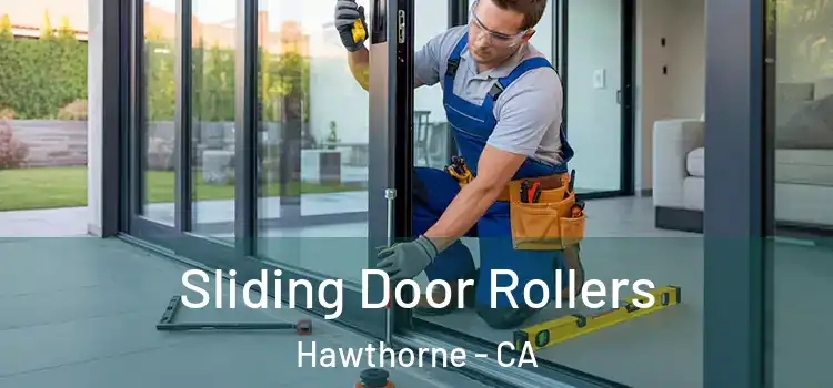  Sliding Door Rollers Hawthorne - CA